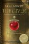 [The Giver 01] • The Giver (Illustrated · Gift Edition) (The Giver Trilogy Book 1)